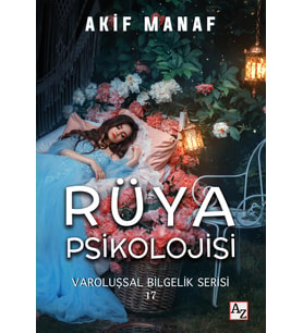 Rüya Psikolojisi - Akif Manaf
