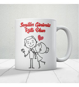 Sevgililer Günümüz Kutlu Olsun Baskılı Kupa Bardak Mod17