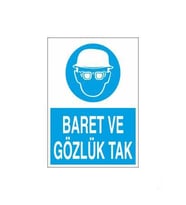 Baret Ve Gözlük Tak Uyarı Levhası 70x100cm (Karışık)