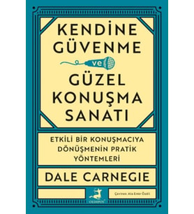 Kendine Güvenme Ve Güzel Konuşma Sanatı
