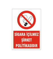 Sigara içilmez Şirket politikasıdır, isg uyarı levhası