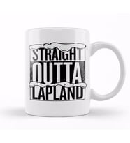 Straight Outta Lapland Christmas Kupa Bardak Porselen