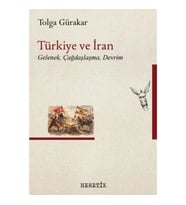 Türkiye ve İran;Gelenek, Çağdaşlaşma, Devrim