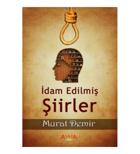 İdam Edilmiş Şiirler