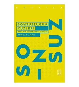 Sonsuzluğun Yüzleri