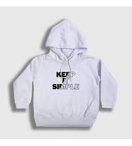 Presmono Unisex Çocuk Beyaz Keep It Simple Kapüşonlu Sweatshirt 509999tt (Beyaz)