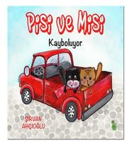 Pisi ve Misi Kayboluyor