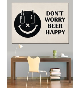 Don'T Worry Beer Happy Dekoratif Kanvas - Mdf Ahşap Tablo