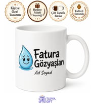 İsme Özel Fatura Gözyaşları Yazılı Komik Kupa Bardak Hediye