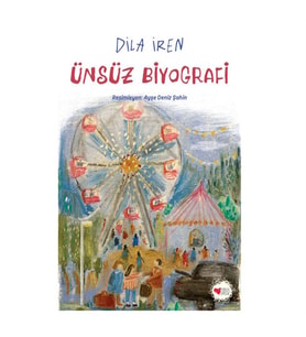 Ünsüz Biyografi Dila Eren Can Çocuk Yayınları