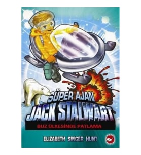 Süper Ajan Jack Stalwart 12 - Buz Ülkesinde Patlama