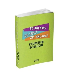 Yuva - Eş Anlamlı Eş Sesli Zıt Anlamlı Kelimeler Sözlüğü