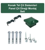 KONAK TEL ÇİT SİSTEMLERİ PANEL ÇİT DİREĞİ AKSESUAR SETİ