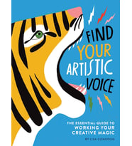 Find Your Artistic Voice: The Essential Guide To Working Your Creative Magic (Krem)
