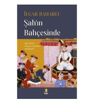 Şah’ın Bahçesinde