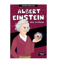 Bilimin Dehaları Albert Einstein - Eda Bayrak - Yediveren Çocuk