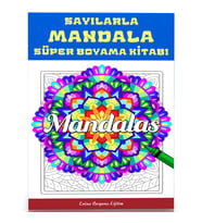 Sayılarla MANDALA Süper Boyama Kitabı (100 TAM Sayfa Boyama)