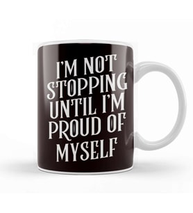 Not Stopping Until Proud Fitness Workout Bodybuilding Sports Kupa Bardak Porselen