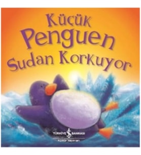 Küçük Penguen Sudan Korkuyor