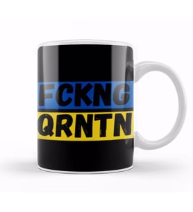 FCKNG QRNTN Kupa Bardak Porselen