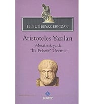 YAZILARI METAFİZİK: Metafizik ya da İlk Felsefe Üzerine