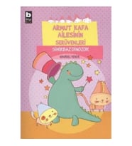 Armut Kafa Ailesinin Serüvenleri - Sihirbaz Dinozor