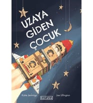 Uzaya Giden Çocuk