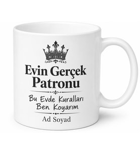 Evin Gerçek Patronu Eşime Otorite Temalı Esprili Kupa Bardak Hediye