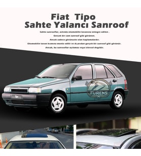 Fiat Tipo Parlak Siyah Yalancı Çakma Sahte Sunroof