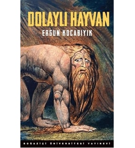 Dolaylı Hayvan Süfli Ve Şerefli, Hayvani Ve , Şeytani Ve Deli