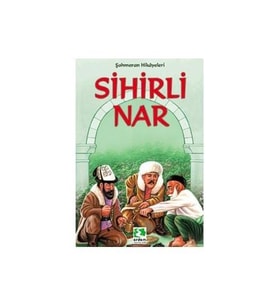 Sihirli Nar-İsmail Bilgin
