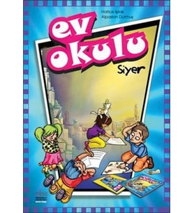 Ev Okulu Siyer - 1