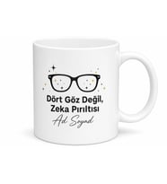 Gözlük Takan Arkadaşa Dört Göz Değil Zeka Pırıltısı Çay Kupası Hediye