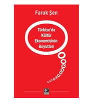Türkiye’de Kültür Ekonomisinin Boyutları