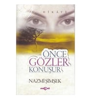 Önce Gözler Konuşur
