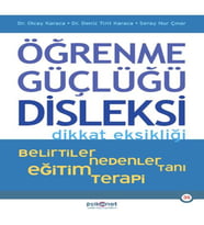 Öğrenme Güçlüğü , Disleksi
