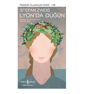 Lyon’da Düğün – Sert Kapak - Stefan Zweig