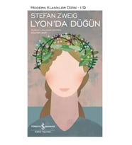 Lyon’da Düğün – Sert Kapak - Stefan Zweig