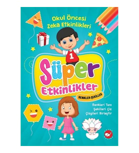 Süper Etkinlikler Renkler Şekiller - Okul Öncesi Zeka Etkinlikleri