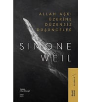 Allah Aşkı Üzerine Düzensiz Düşünceler