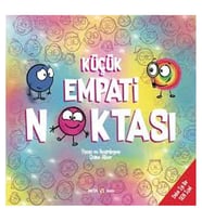 Küçük Empati Noktası Daha İyi Bir Sen İçin Diane Alber Beta Kids