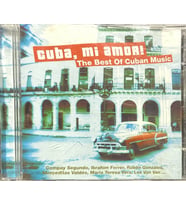 (Plak Değildir CD dir) CD Cuba, Mi Amor! The Best Of Cuban Music CD (Karışık)