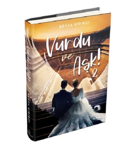 Vurdu ve Aşk! -2 (Ciltli)