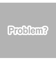 Problem? Araba Sticker siyah 16x3 CM (Beyaz)