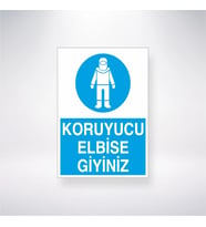 Koruyucu Elbise Giyiniz 21x28 Arkası Yapışkanlı Levha