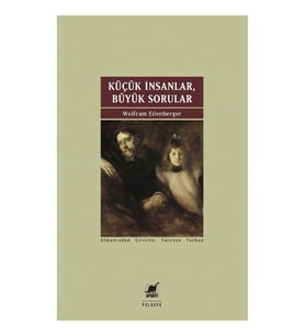 Küçük İnsanlar Büyük Sorular