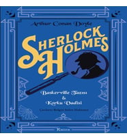 Sherlk Holmes : Baskerville Tazısı &amp; Korku Vadisi(Bez Ciltli)