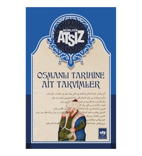 Osmanlı Tarihine Ait Takvimler