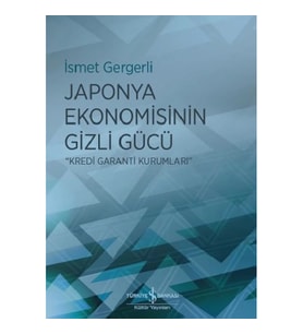 Japonya Ekonomisinin Gizli Gücü