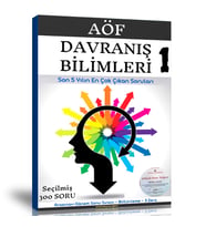 AÖF Davranış Bilimleri-1 (Çıkmış ve Çıkacak Sorular)